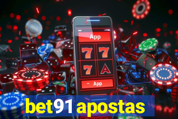 bet91 apostas